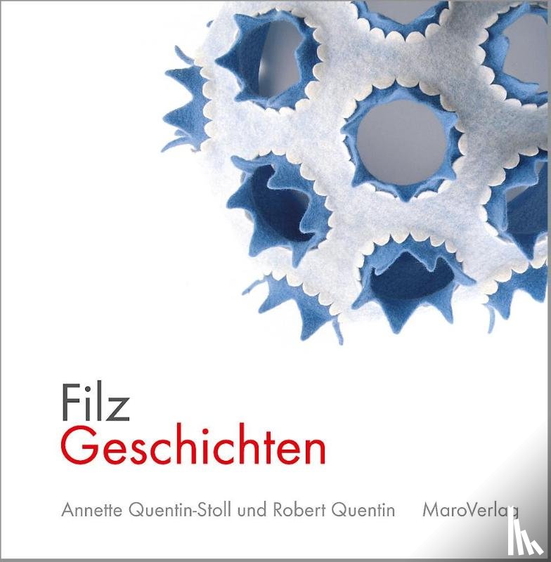 Quentin-Stoll, Annette - FilzGeschichten