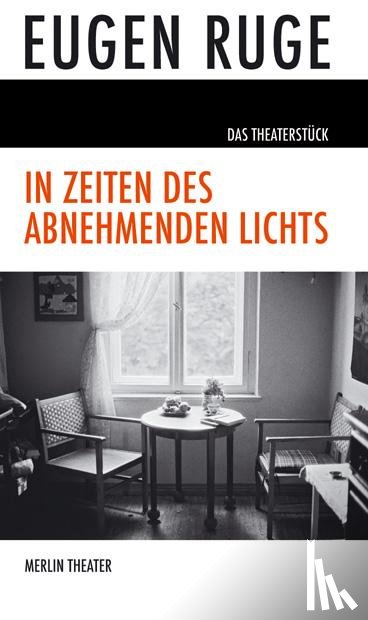 Ruge, Eugen - In Zeiten des abnehmenden Lichts