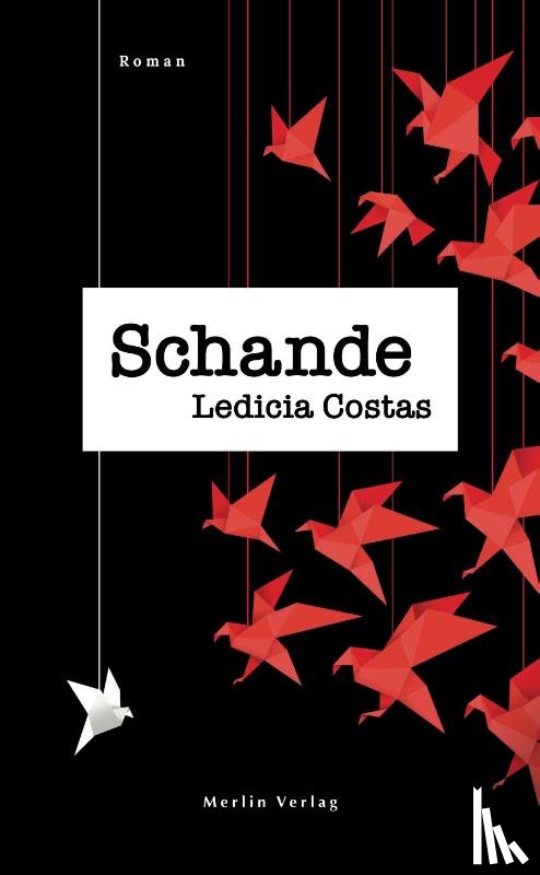 Costas, Ledicia - Schande