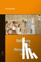 Altenmüller, Hartwig - Einführung in die Hieroglyphenschrift