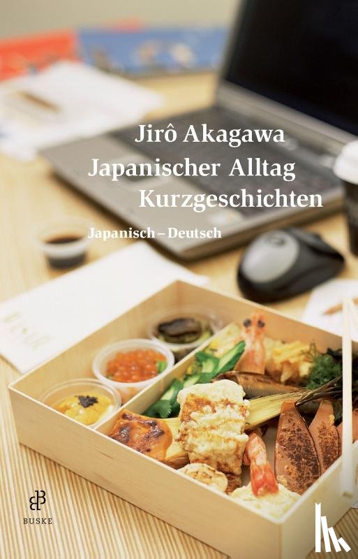 Akagawa, Jiro - Japanischer Alltag. Kurzgeschichten