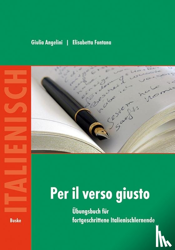 Angelini, Giulia, Fontana, Elisabetta - Per il verso giusto