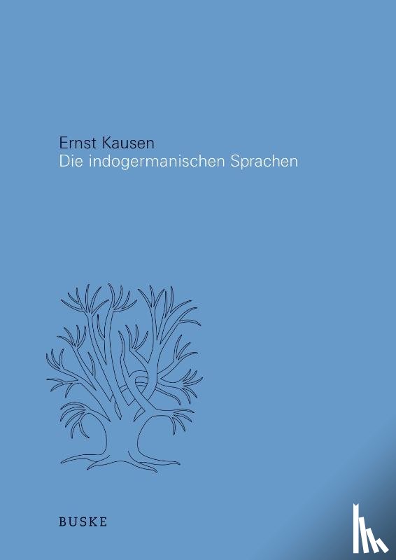 Kausen, Ernst - Die Indogermanischen Sprachen