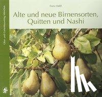 Mühl, Franz - Alte und neue Birnensorten