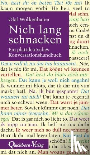 Wolkenhauer, Olaf - Nich lang schnacken