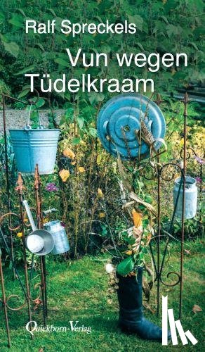 Spreckels, Ralf - Vun wegen Tüdelkraam