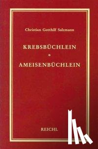 Salzmann, Christian G - Krebsbüchlein. Ameisenbüchlein