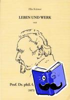 Krämer, Elke - Leben und Werk von Prof. Dr. Phil. Günther Enderlein