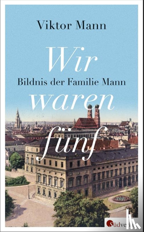 Mann, Viktor - Wir waren fünf