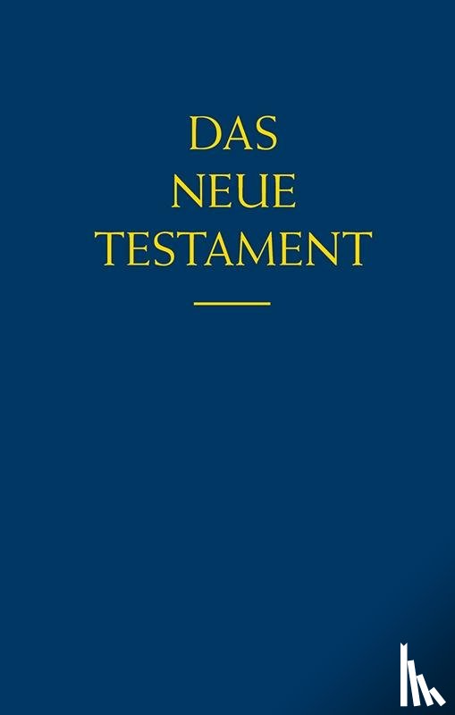  - Das Neue Testament