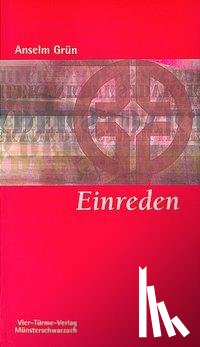 Grün, Anselm - Einreden