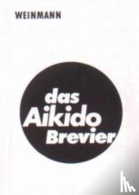  - Das Aikido Brevier