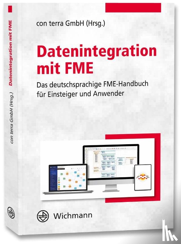  - Datenintegration mit FME