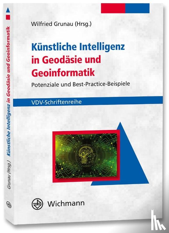  - Künstliche Intelligenz in Geodäsie und Geoinformatik
