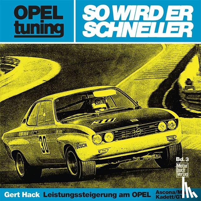 Hack, Gert - Opel tuning - So wird er schneller