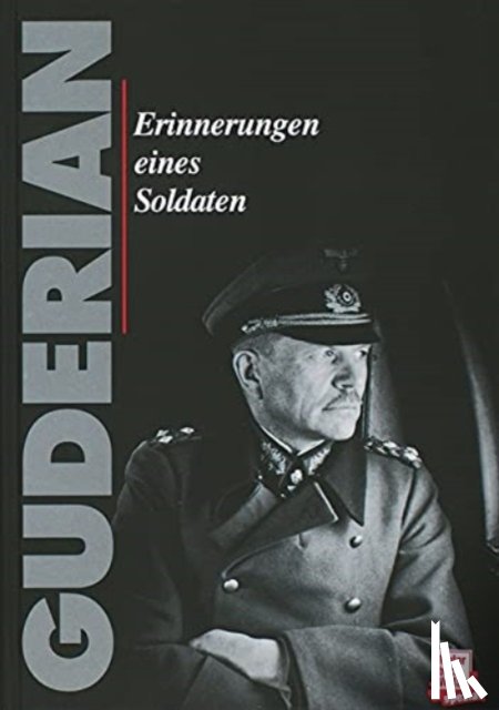 Guderian, Heinz - Erinnerungen eines Soldaten