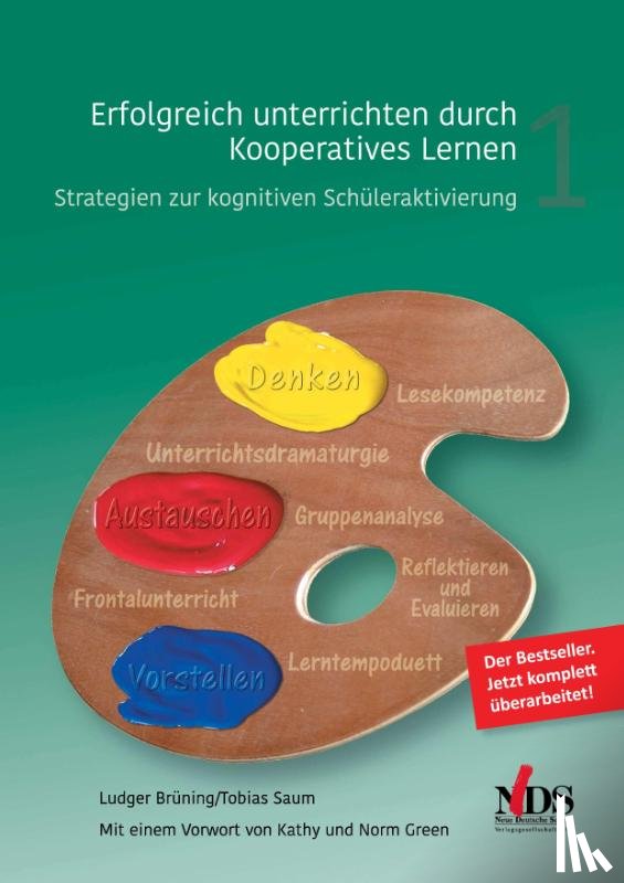 Brüning, Ludger, Saum, Tobias - Erfolgreich unterrichten durch Koopertives Lernen Bd.1