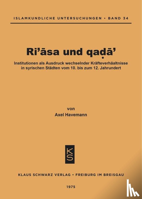 Havemann, Axel - Ri'asa und qada'