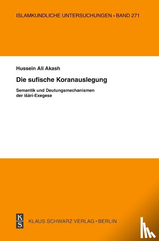 Akash, Hussein Ali - Die sufische Koranauslegung