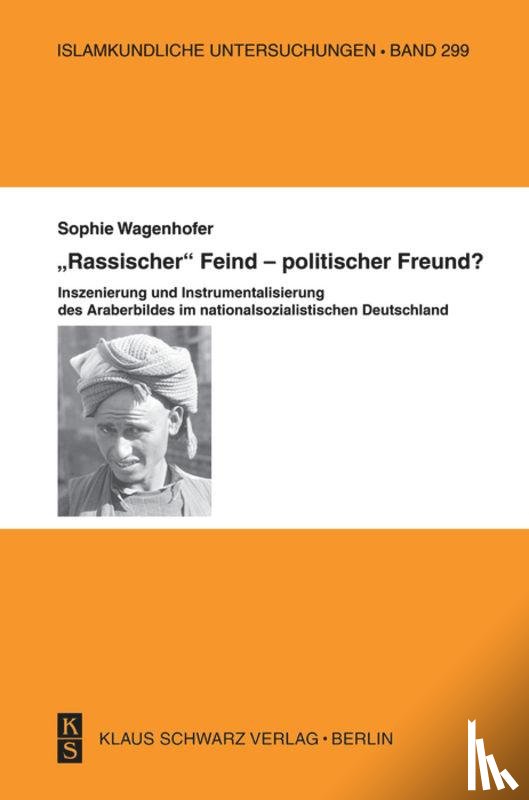 Wagenhofer, Sophie - "Rassischer" Feind - politischer Freund?