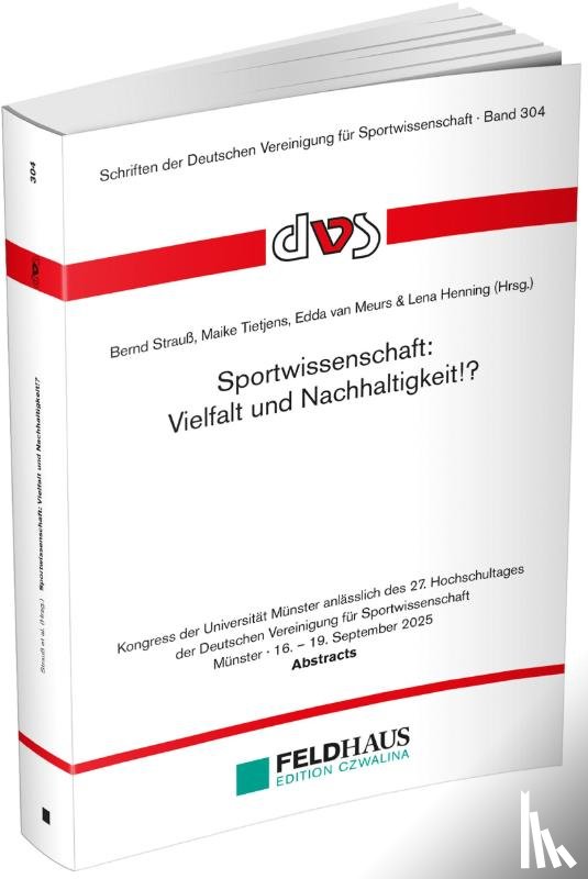  - Sportwissenschaft: Vielfalt und Nachhaltigkeit!?
