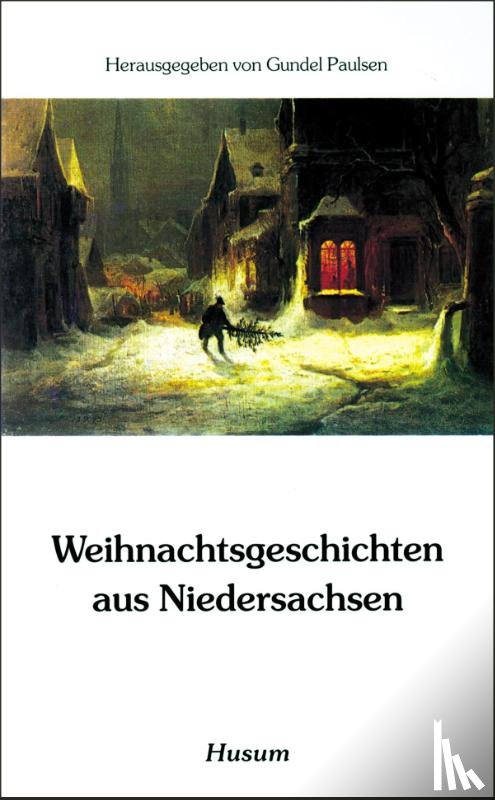  - Weihnachtsgeschichten aus Niedersachsen
