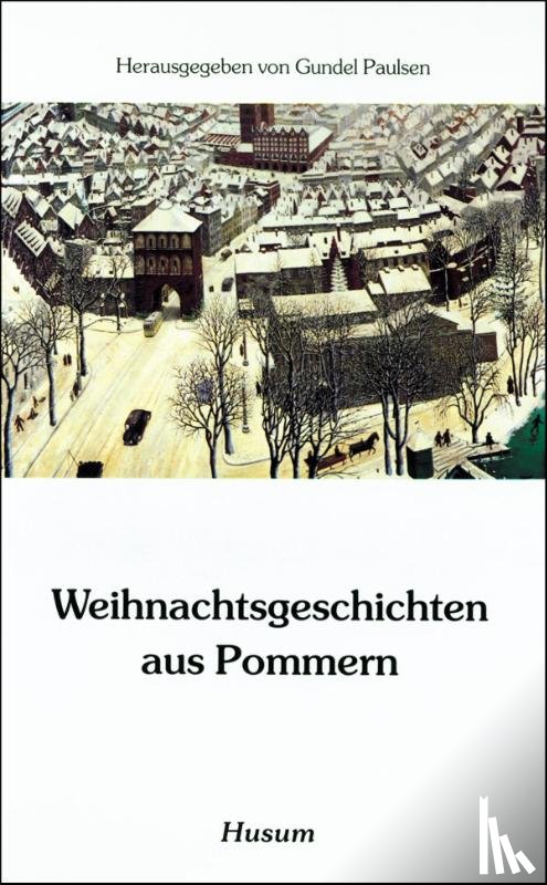  - Weihnachtsgeschichten aus Pommern