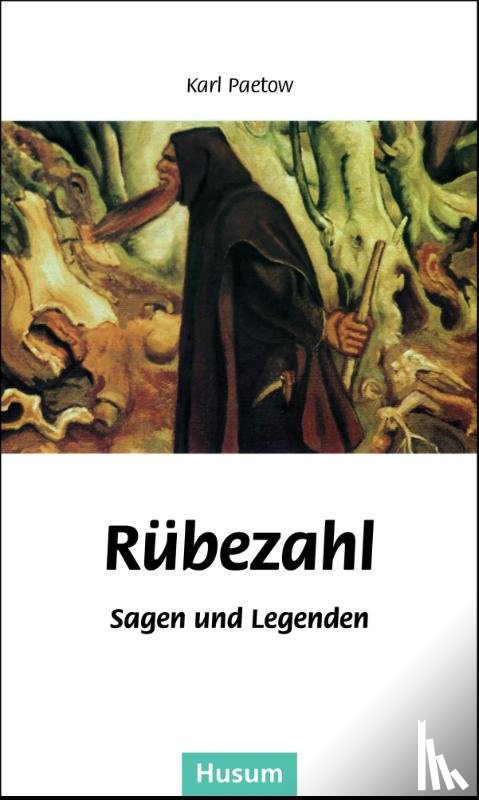 Paetow, Karl - Rübezahl - Sagen und Legenden