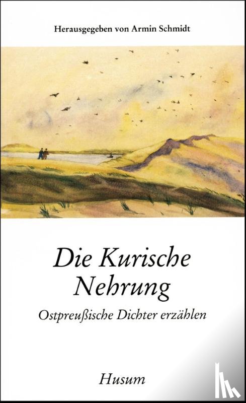  - Die Kurische Nehrung