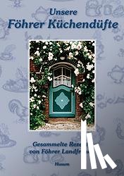  - Unsere Föhrer Küchendüfte