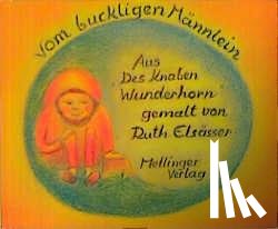 Elsässer, Ruth - Vom buckligen Männlein