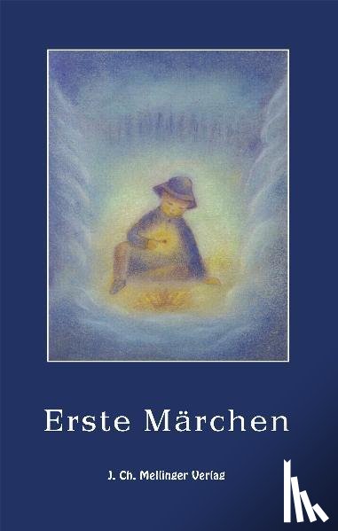 Grimm, Jacob, Grimm, Wilhelm - Erste Märchen