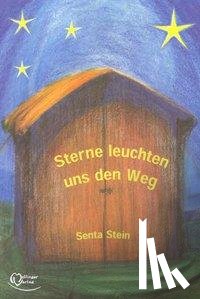 Stein, Senta - Sterne leuchten uns den Weg
