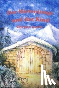 Garbe, Christa - Der Hirtenjunge und das Kind
