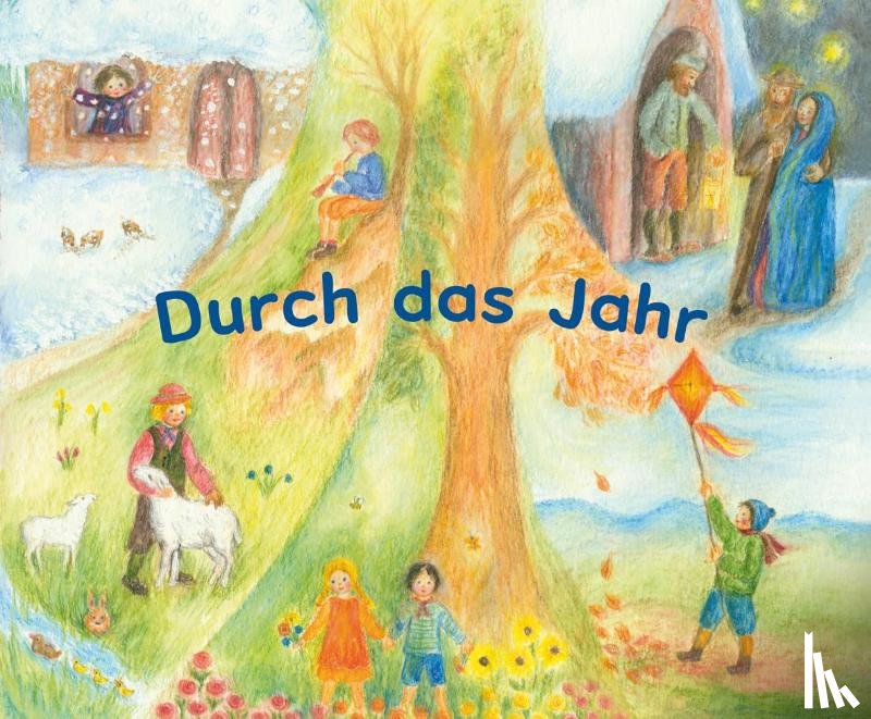  - Durch das Jahr
