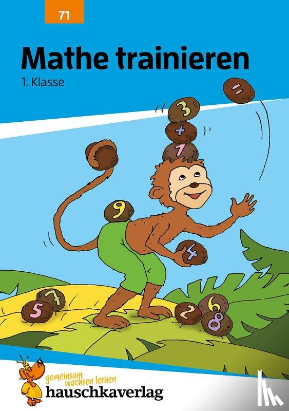 Heiß, Helena - Mathe trainieren 1. Klasse