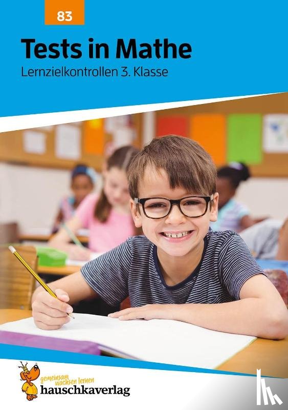 Spiecker, Agnes - Tests in Mathe - Lernzielkontrollen 3. Klasse