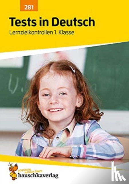 Ulrike Maier - Übungsheft mit Tests in Deutsch 1. Klasse
