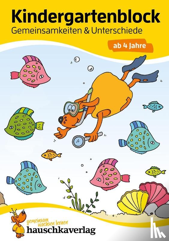 Maier, Ulrike - Kindergartenblock - Gemeinsamkeiten & Unterschiede ab 4 Jahre, A5-Block