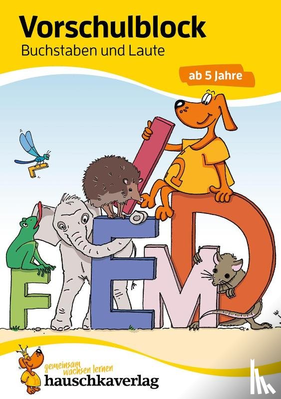  - Vorschulblock - Buchstaben und Laute ab 5 Jahre, A5-Block