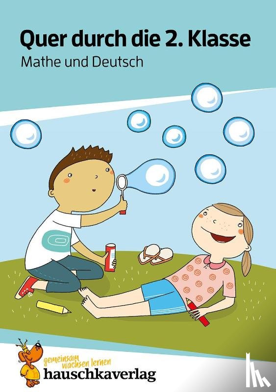 Guckel, Andrea - Quer durch die 2. Klasse, Mathe und Deutsch - Übungsblock