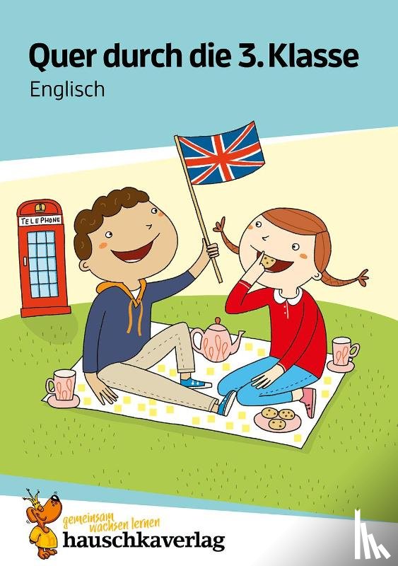 Heiß, Helena - Quer durch die 3. Klasse, Englisch - Übungsblock