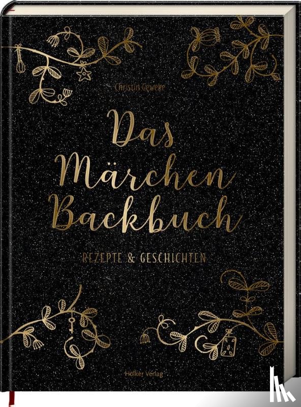 Geweke, Christin - Das Märchen-Backbuch