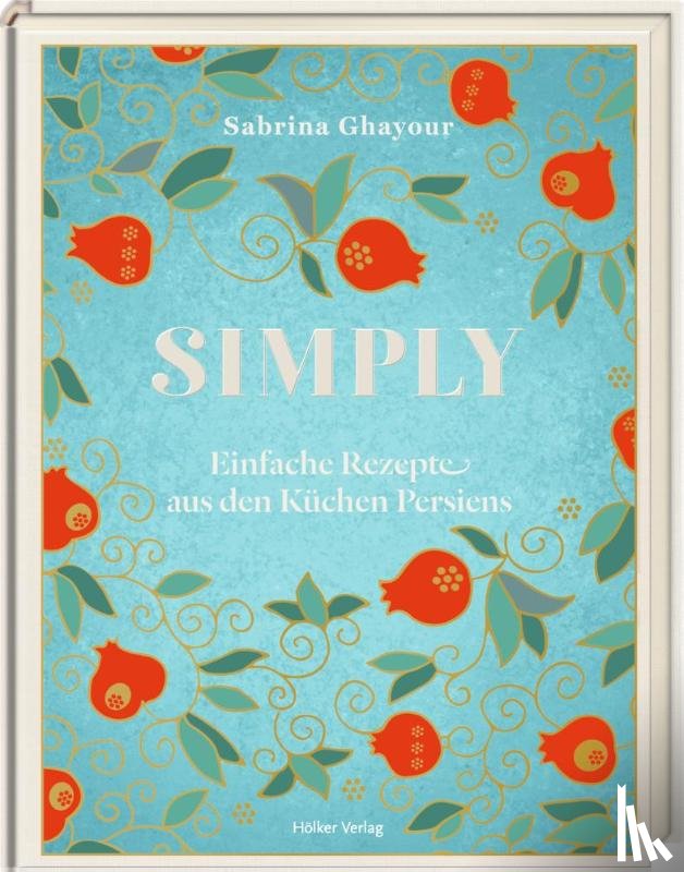Ghayour, Sabrina - Simply