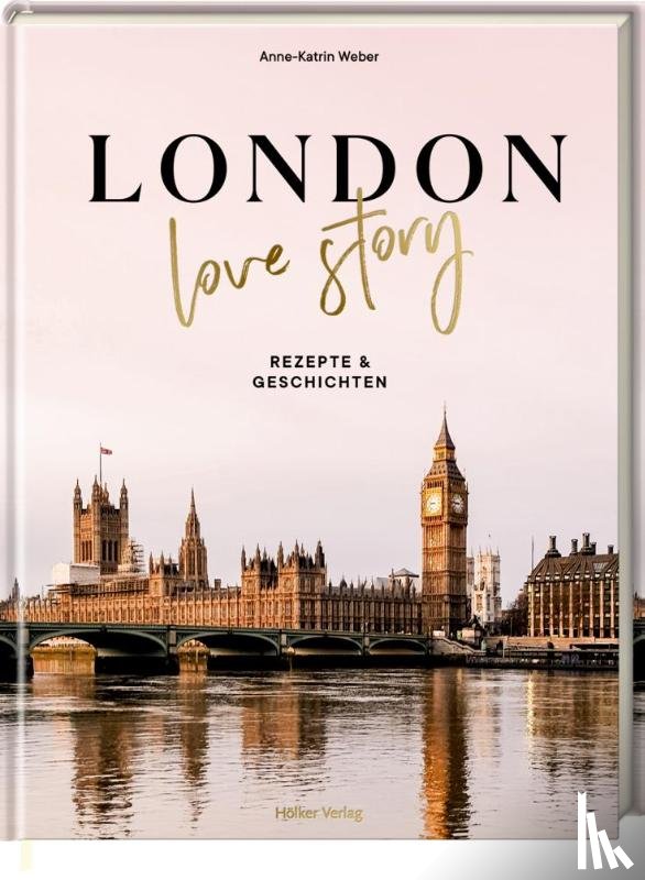 Weber, Anne-Katrin - London Love Story