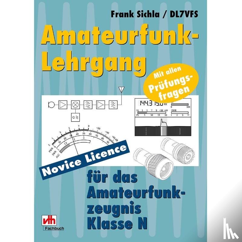Sichla, Frank - Amateurfunk-Lehrgang