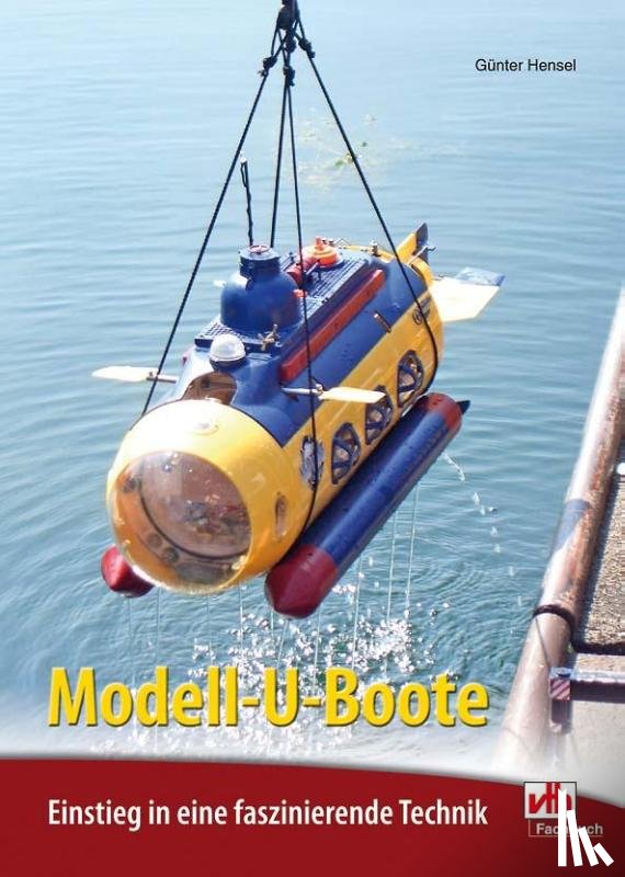 Hensel, Günter - Modell-U-Boote