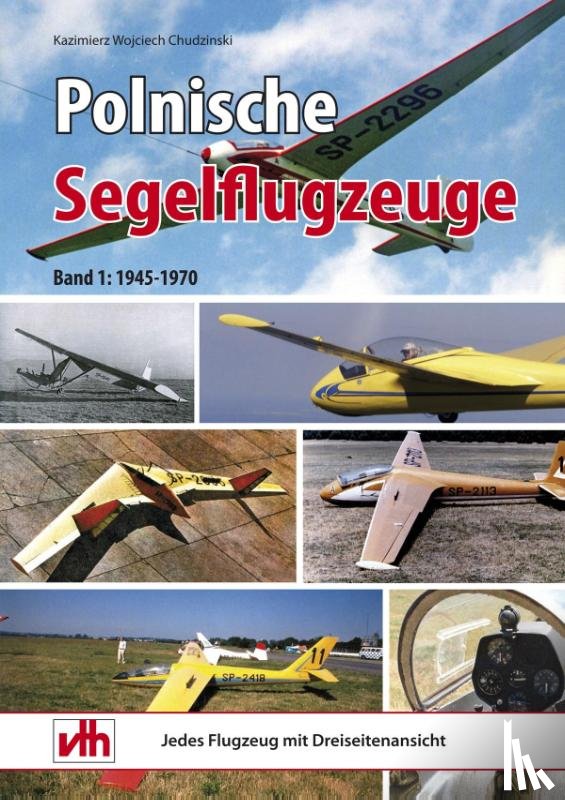 Chudzinski, Kazimierz Wojciech - Polnische Segelflugzeuge