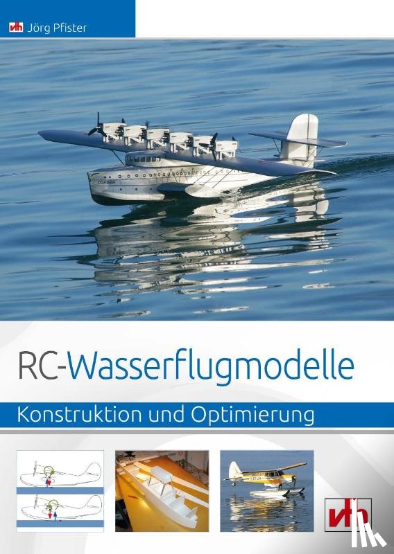 Pfister, Jörg - RC-Wasserflugmodelle