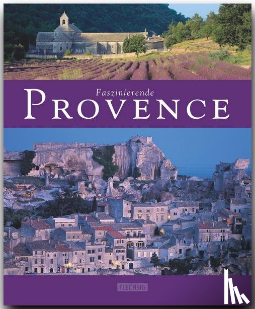 Luthardt, Ernst-Otto - Faszinierende Provence
